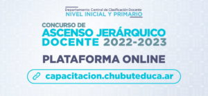 Lee más sobre el artículo Plataforma virtual Concurso de Ascenso Jerárquico Docente 2022-2023
