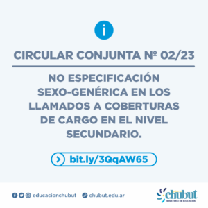 Lee más sobre el artículo Circular Conjunta – No especificación sexo-genérica en los llamados a coberturas de cargo en el Nivel Secundario